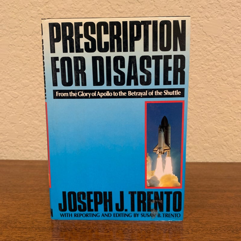 Prescription for Disaster (First Edition) 