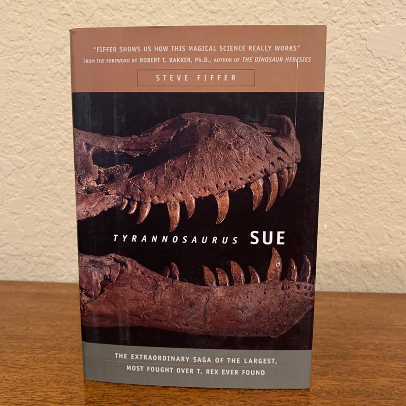 Tyrannosaurus Sue (First Printing) 