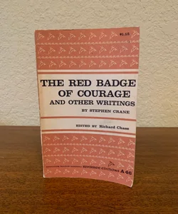The Red Badge of Courage and Other Writings