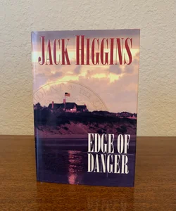 Edge of Danger (First Edition)