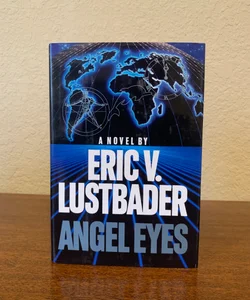Angel Eyes (First Edition)