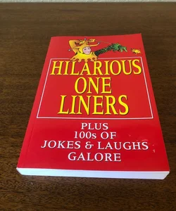 Hilarious One Liners