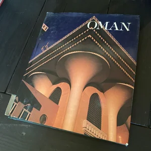 Oman & Its Renaissance