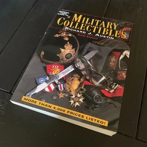 The Official Price Guide to Military Collectibles