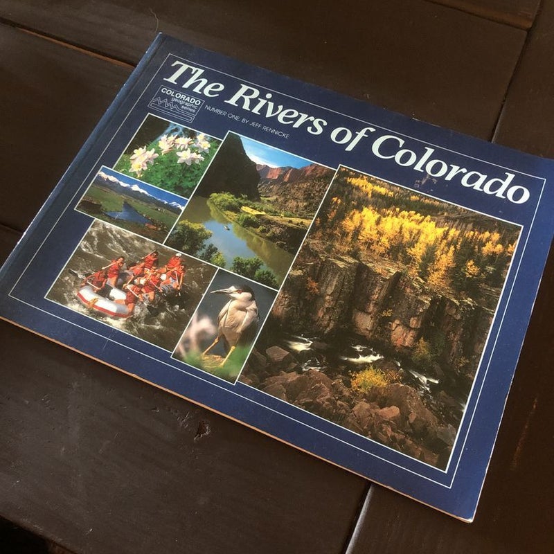 The Rivers of Colorado