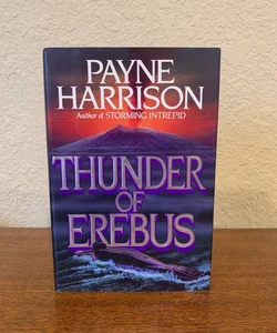 Thunder of Erebus (First Edition)