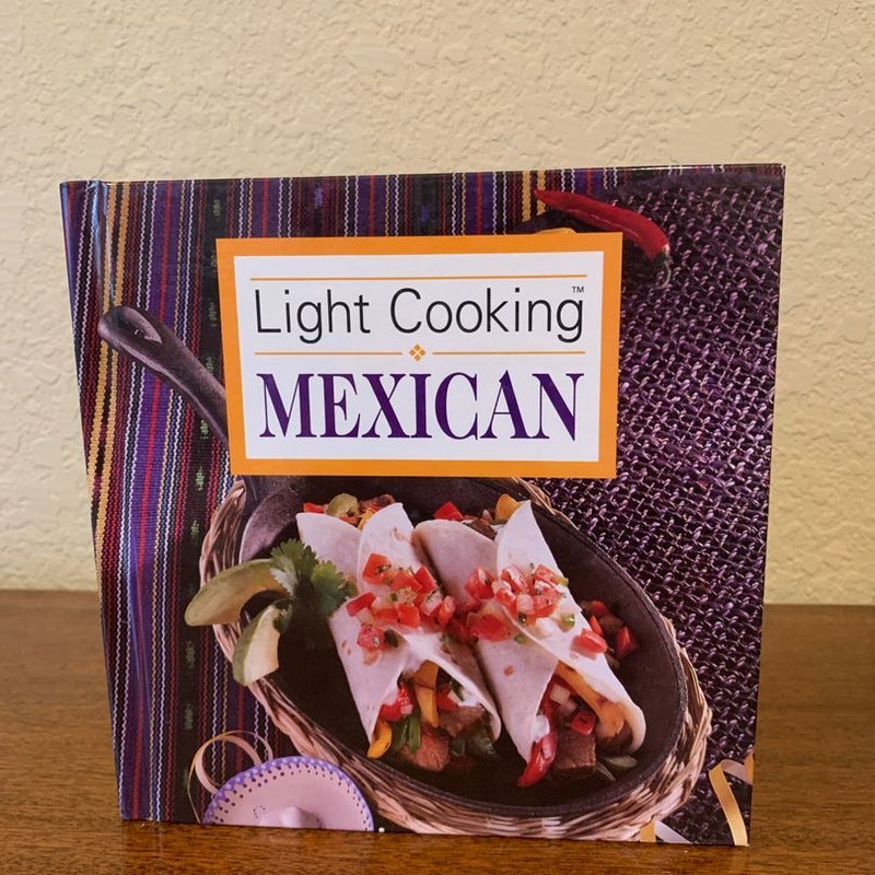 Light Cooking: Mexican
