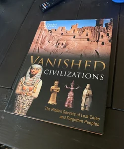 Vanished Civilizations