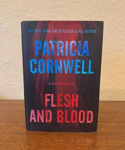 Flesh and Blood (First Edition)