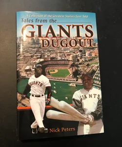 Tales from the San Francisco Giants Dugout
