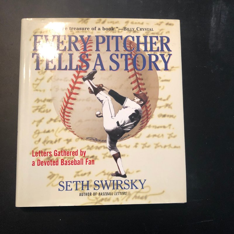 Every Pitcher Tells a Story by Seth Swirsky