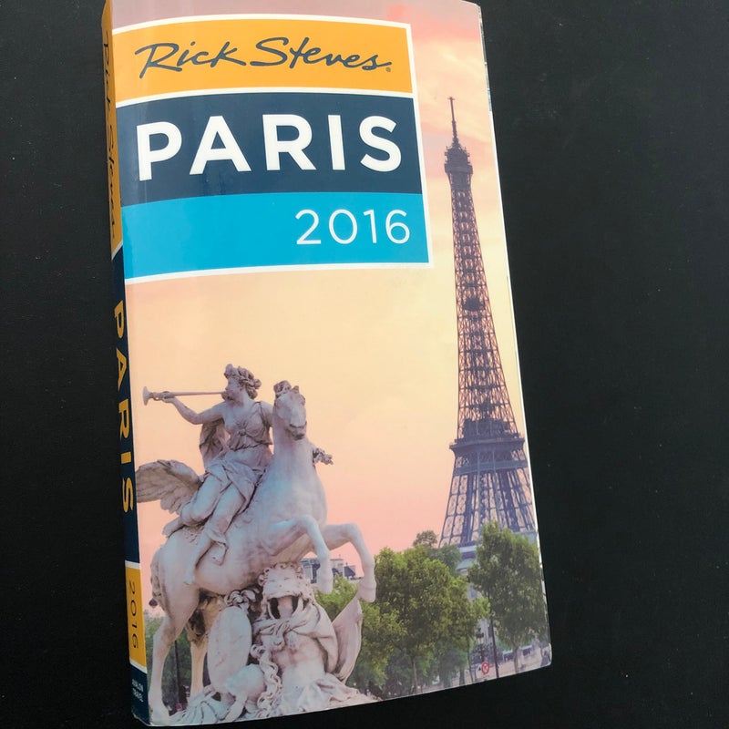 Rick Steves' Paris 2010