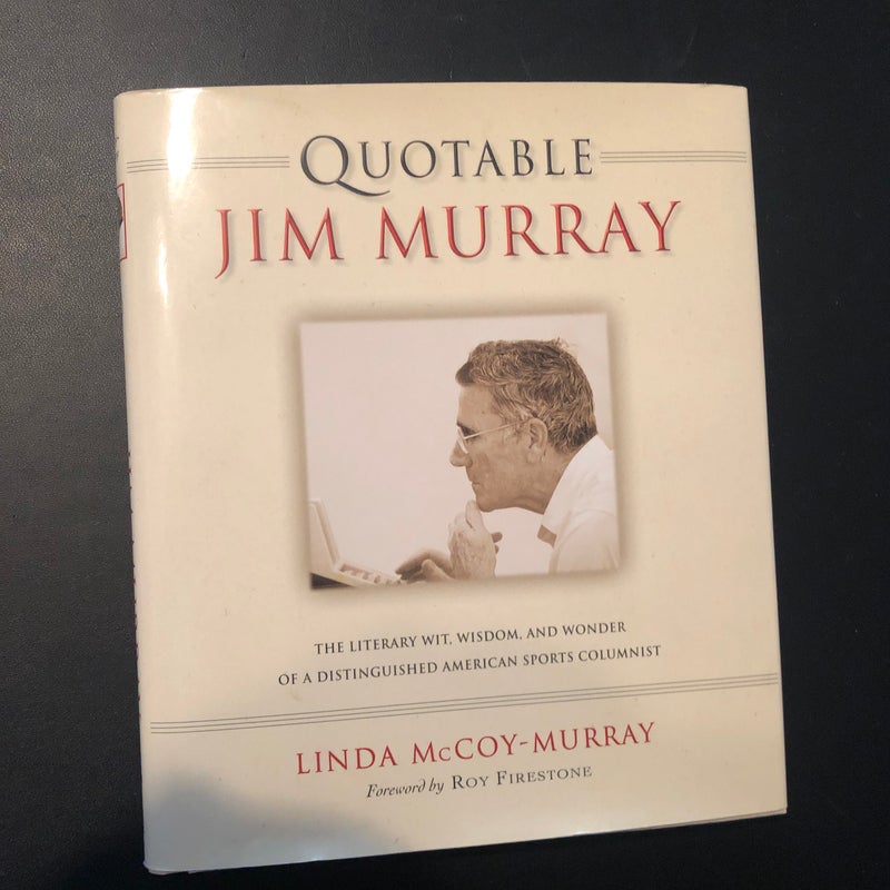 Quotable Jim Murray