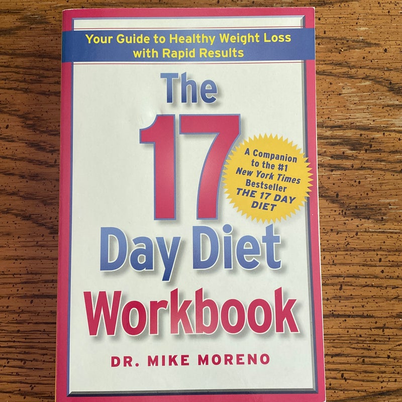 The 17 Day Diet Workbook