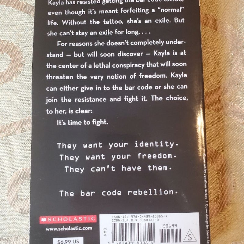 The Bar Code Tattoo/The Bar Code Rebellion 