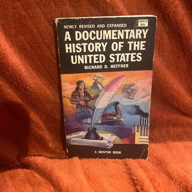 A documentary history of the United states 