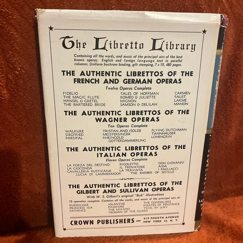 The authentic Librettos of the Italian operas 