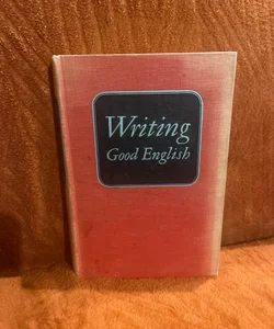 Writing Good English 