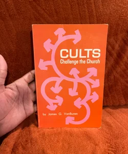 Cults challenge the church 