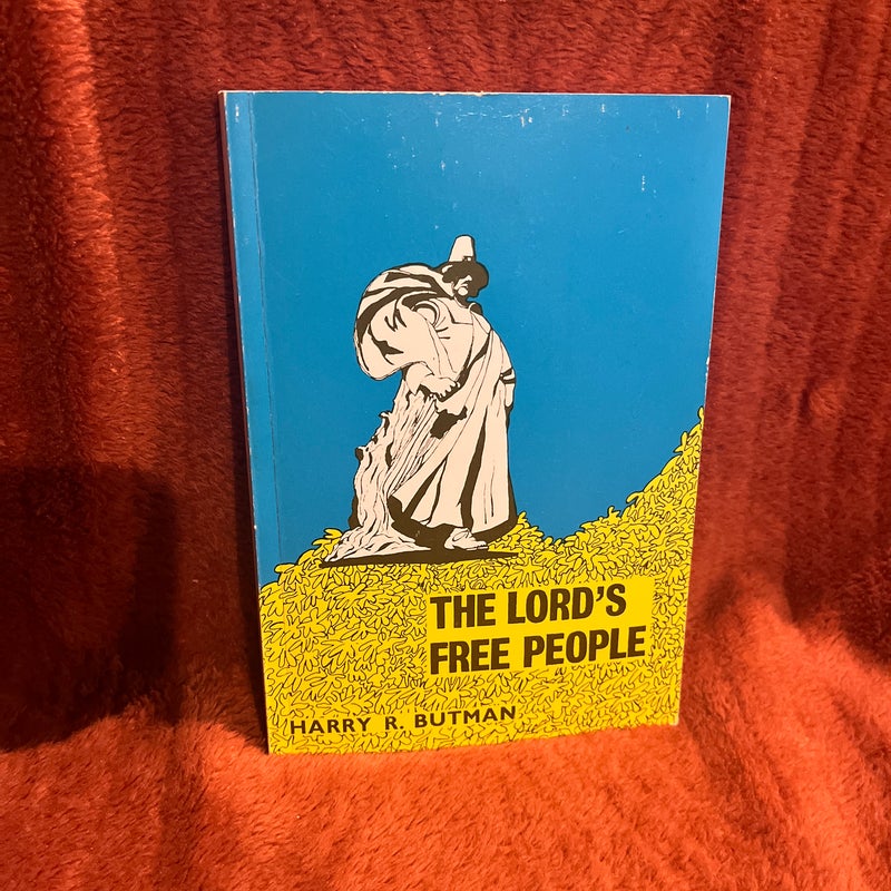  The lord’s free people