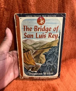 The bridge of San Luis Rey 