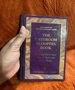 The bathroom bloopers book