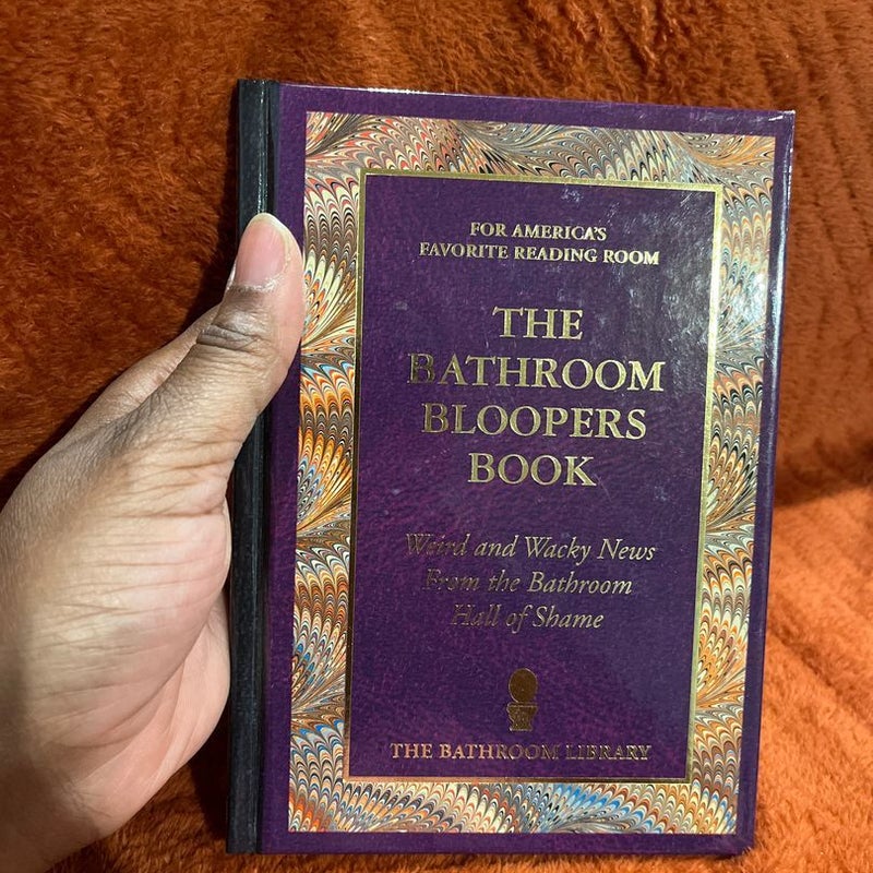The bathroom bloopers book