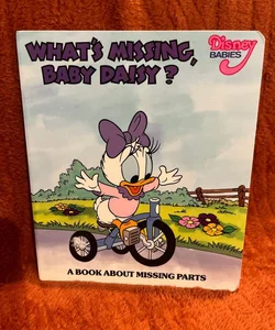 What’s Missing , baby daisy ? ( copyright 1990 ) 