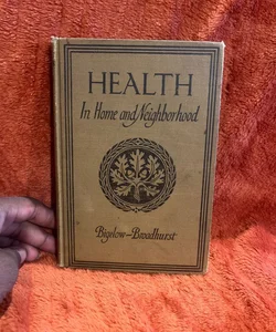 Health in home and neighborhood 