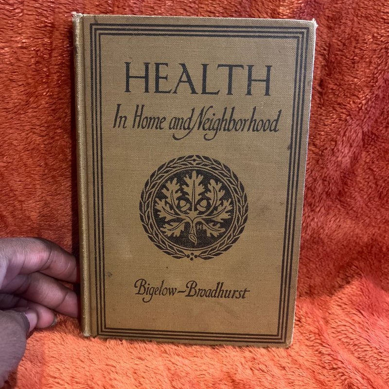 Health in home and neighborhood 