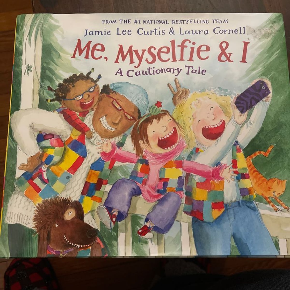 Me, Myselfie and I: a Cautionary Tale by Jamie Lee Curtis