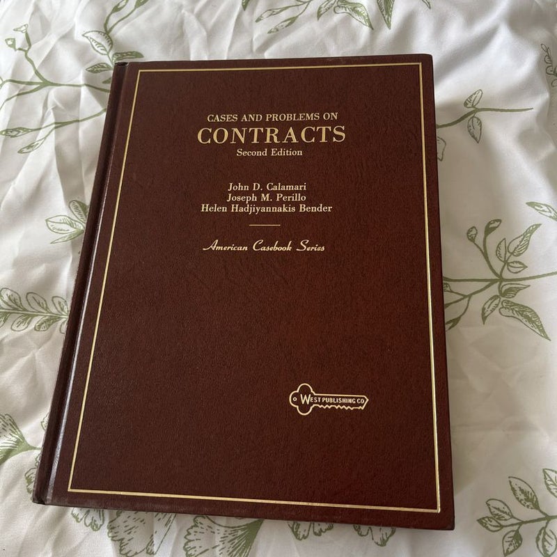 Contracts, Cases and Problems