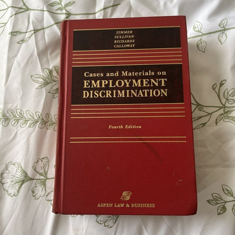 Cases and Materials on Employment Discrimination 1999