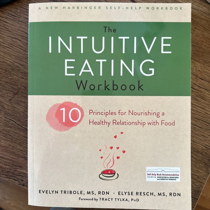 The Intuitive Eating Workbook