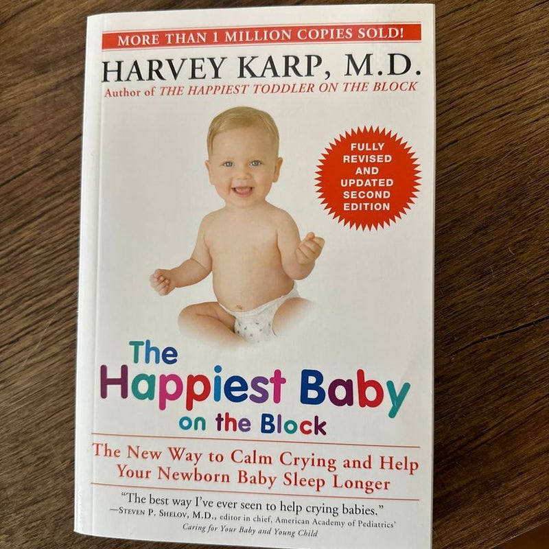 The Happiest Baby on the Block; Fully Revised and Updated Second Edition