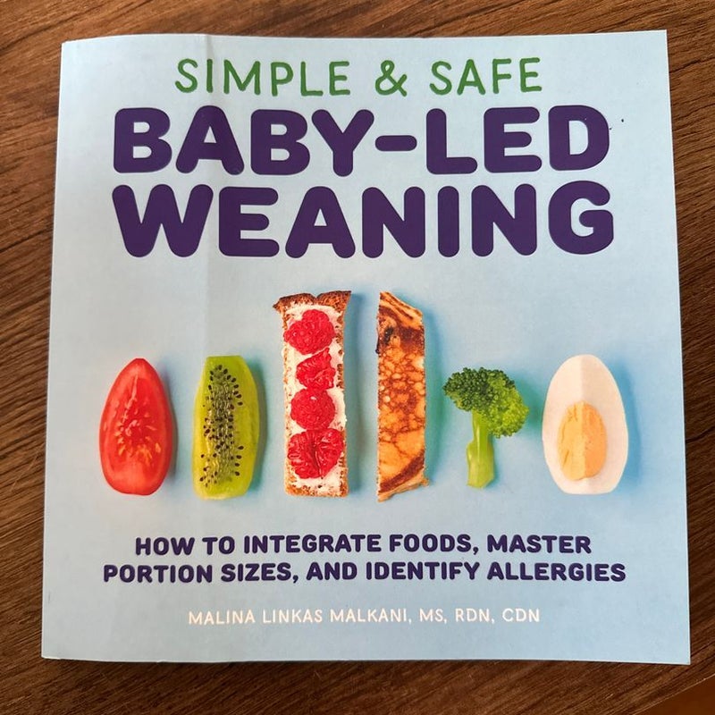 Simple and Safe Baby-Led Weaning