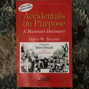 Accidentals on Purpose