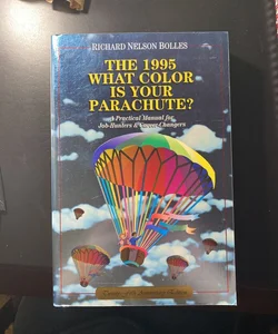 What Color Is Your Parachute? 1995