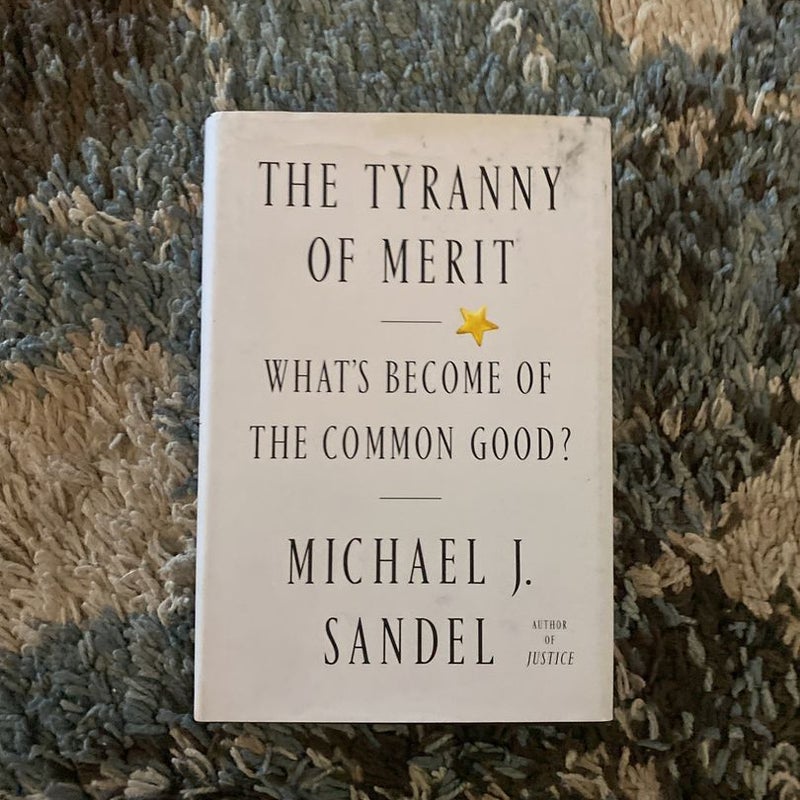 The Tyranny of Merit