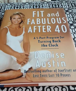 Fit and Fabulous after 40