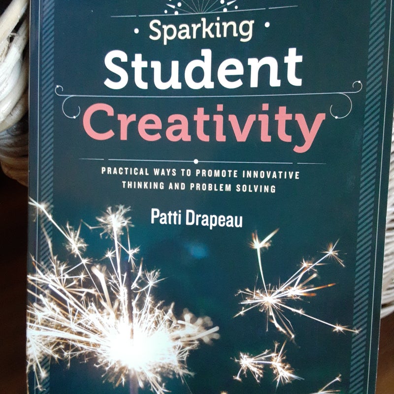 Sparking Student Creativity