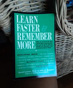 Learn Faster and Remember More