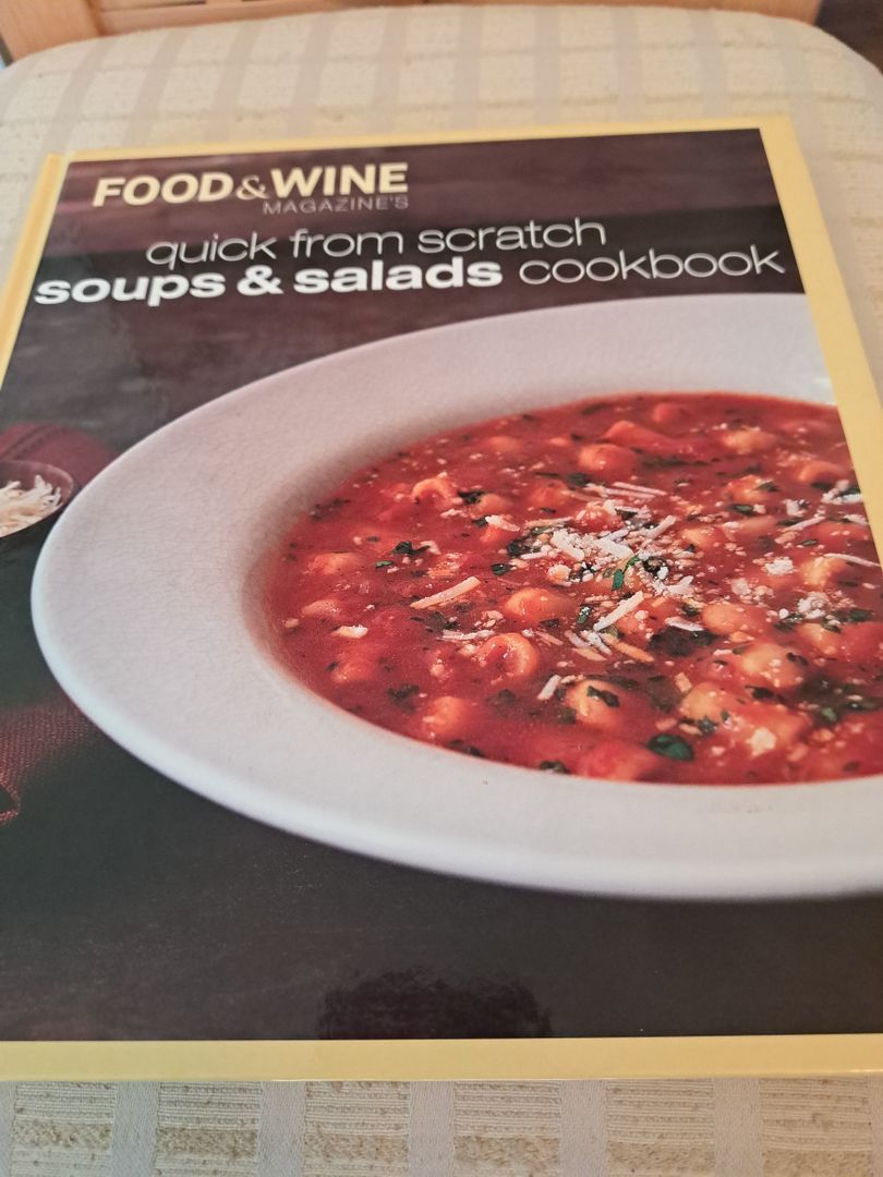 Quick from Scratch Soups and Salads Cookbook