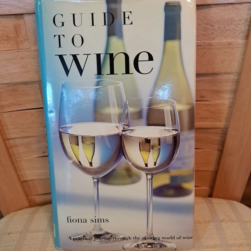 Guide to Wine