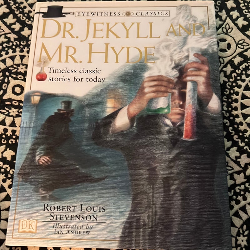 The Strange Case of Dr. Jekyll and Mr. Hyde