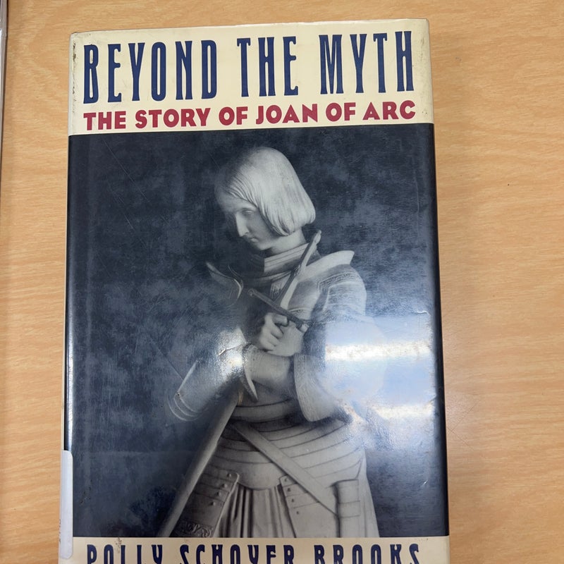 Beyond the Myth (Joan of Arc)