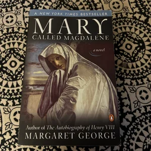 Mary Called Magdalene