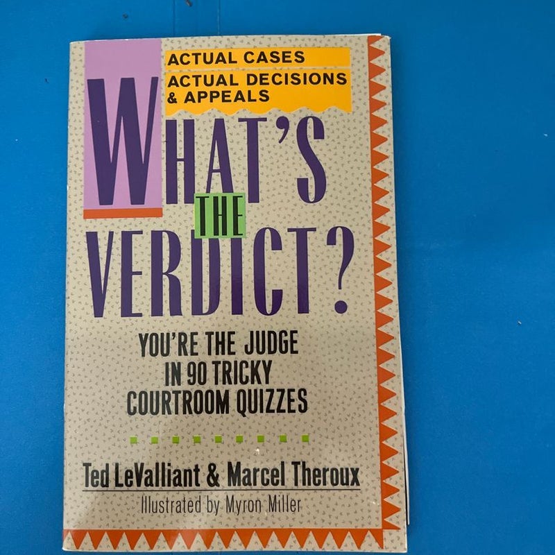 What's the Verdict?