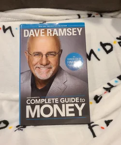 Dave Ramsey's Complete Guide to Money
