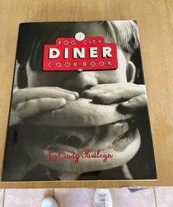 The Fog City Diner Cookbook